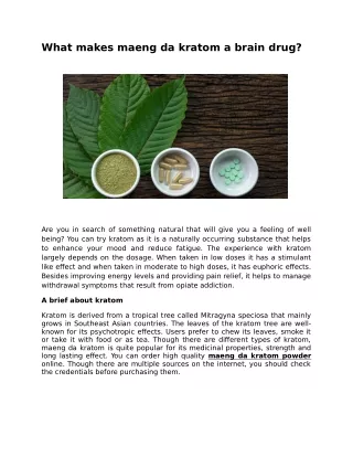 what makes maeng da kratom a brain drug