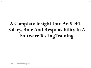 A Complete Insight Into An SDET Salary, Role And Responsibility In A Software Testing Training