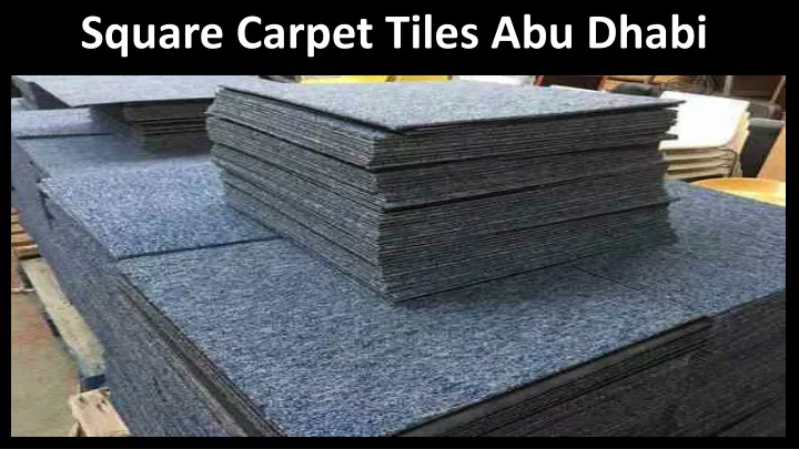 square carpet tiles abu dhabi