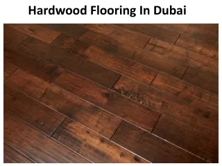 hardwood flooring in dubai