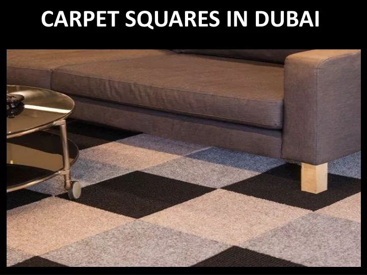 carpet squares in dubai