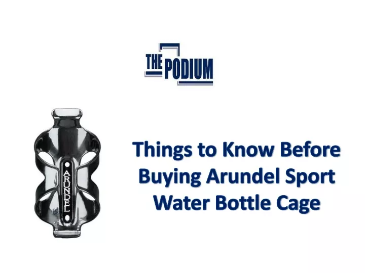 things to know before buying arundel sport water