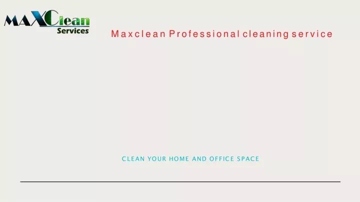 maxclean professional cleaning service