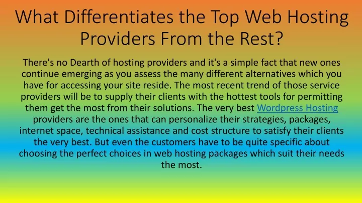 what differentiates the top web hosting providers from the rest