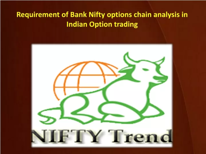 requirement of bank nifty options chain analysis