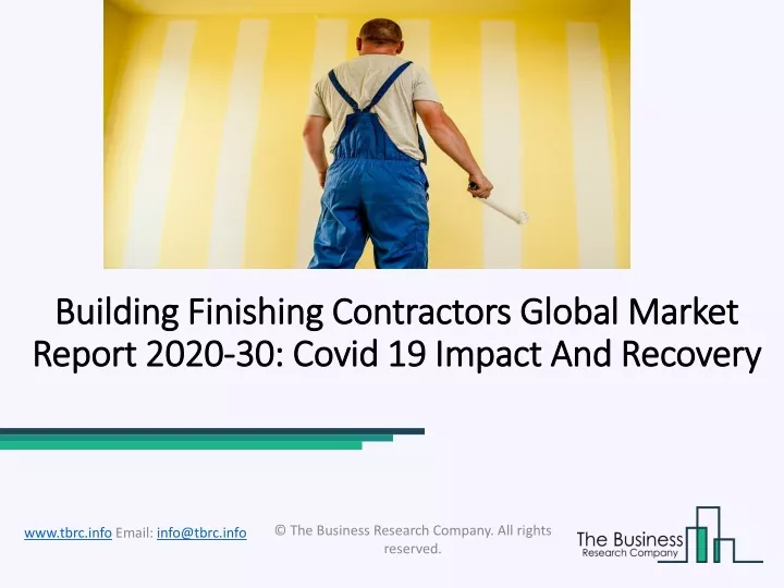 building finishing contractors global market report 2020 30 covid 19 impact and recovery