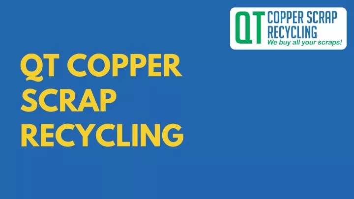 qt copper scrap recycling