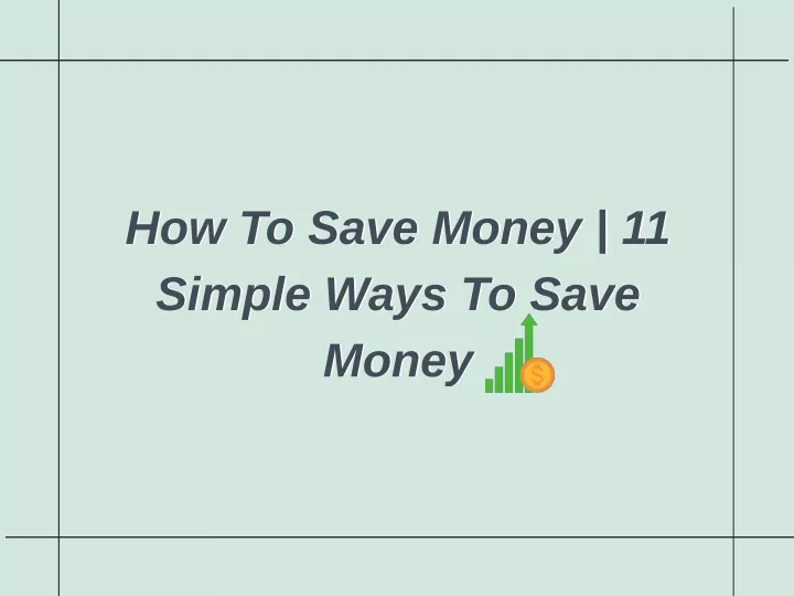 how to save money 11 simple ways to save money