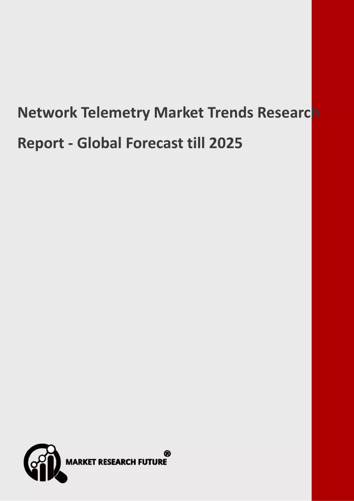 network telemetry market trends research report