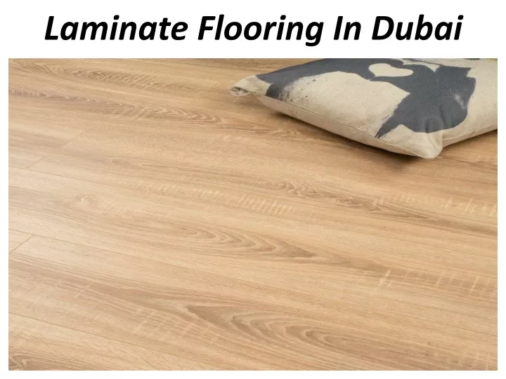 laminate flooring in dubai