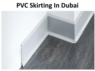 pvc skirting in dubai