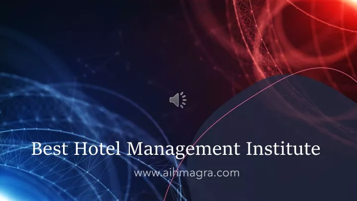 best hotel management institute