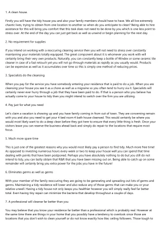 Below's 11 reasons why I love my cleaning service, this is exactly how I determine a cleaning service.
