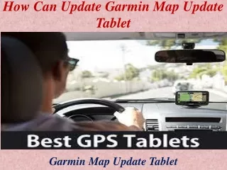 How Can Update Garmin Map Update Tablet