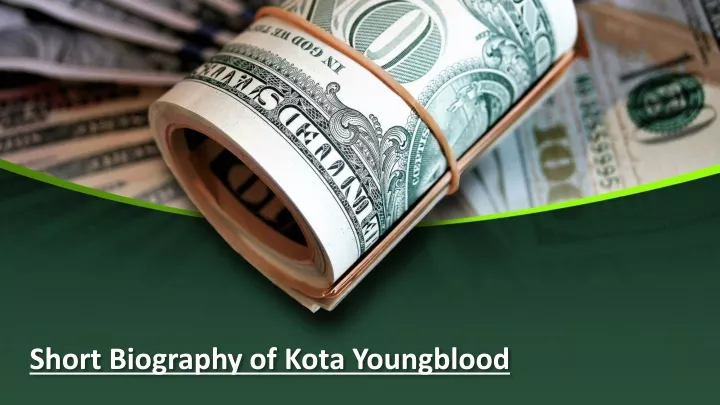 short biography of kota youngblood