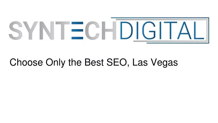 choose only the best seo las vegas