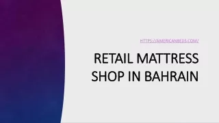 retail mattress shop in bahrain
