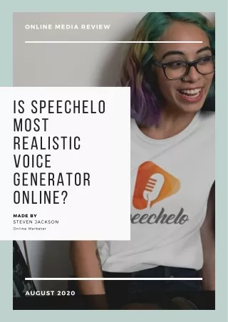 Is Speechelo most realistic voice generator online?