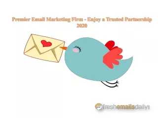 Premier Email Marketing Firm - Enjoy a Trusted Partnership 2020