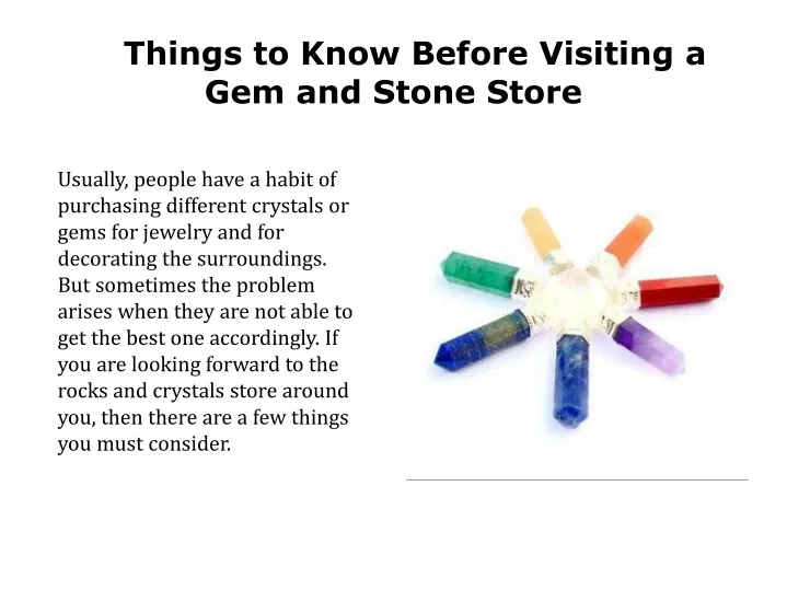 things to know before visiting a gem and stone store