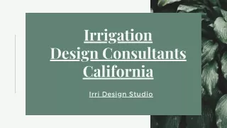 irrigation design consultants california