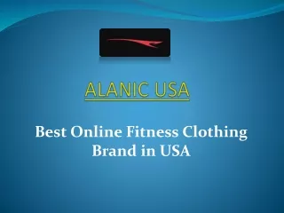 Alanic USA - Online Fitness Clothing Retail Store in USA