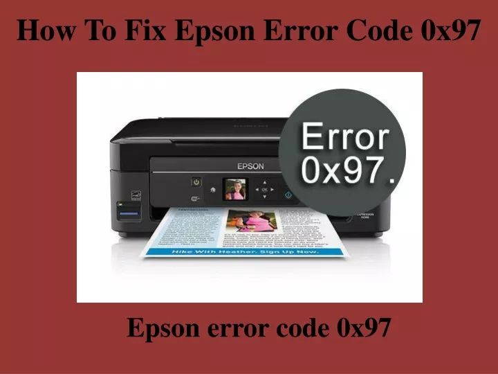 how to fix epson error code 0x97