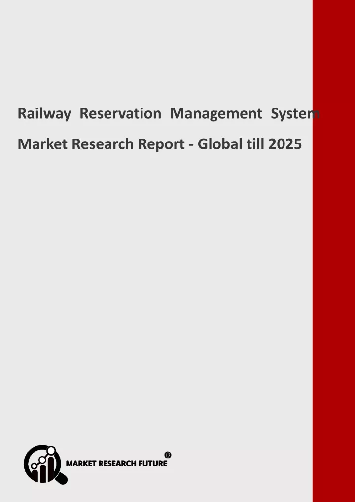 railway reservation management system market