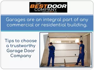Tips to choose a trustworthy Garage Door Company