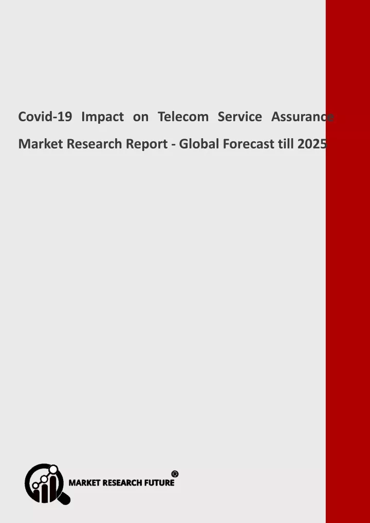 covid 19 impact on telecom service assurance