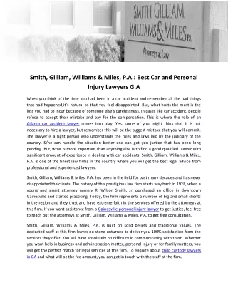 Smith, Gilliam, Williams & Miles, P.A.: Best Car and Personal Injury Lawyers G.A