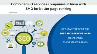Combine SEO services companies in India with SMO for better page ranking