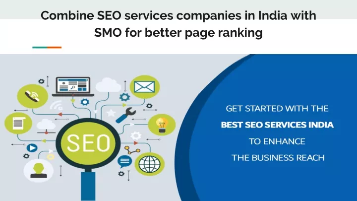 combine seo services companies in india with smo for better page ranking
