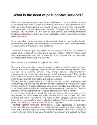 What is the need of pest control services?