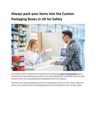 always pack your items into the custom packaging