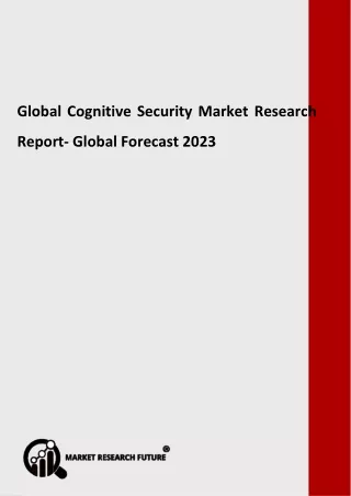global cognitive security market research report