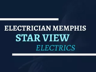 Electrician Memphis Star View Electrics
