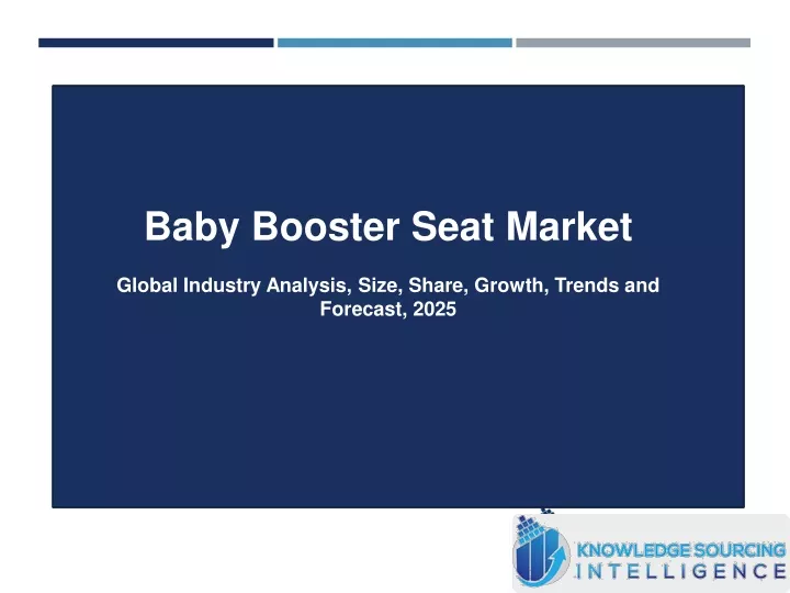 baby booster seat market global industry analysis