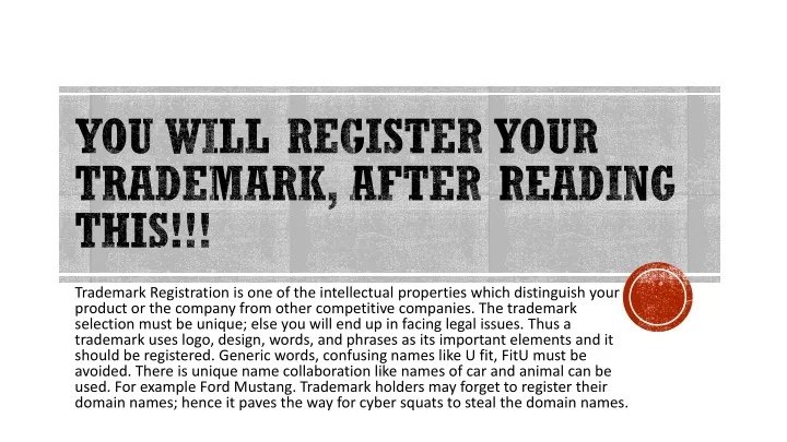 you will register your trademark after reading this