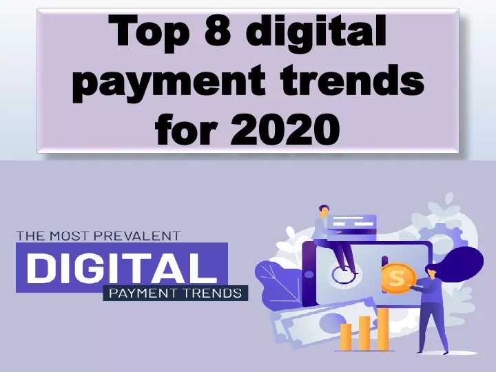 top 8 digital payment trends for 2020