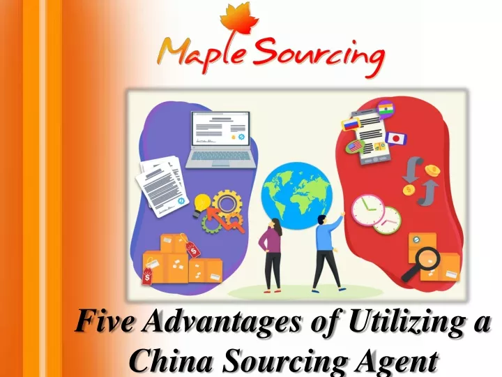 five advantages of utilizing a china sourcing