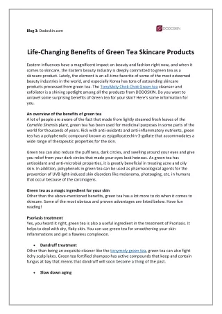 Life-Changing Benefits of Green Tea Skincare Products