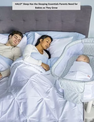 HALO® Sleep Has the Sleeping Essentials Parents Need for Babies as They Grow