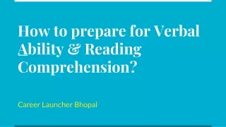 how to prepare for verbal ability reading comprehension