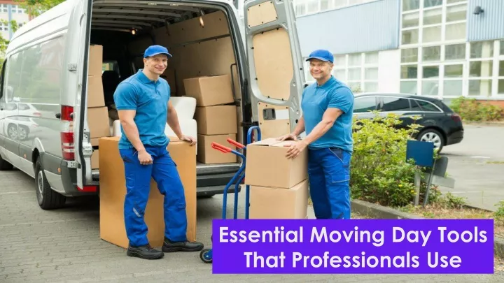 essential moving day tools that professionals use