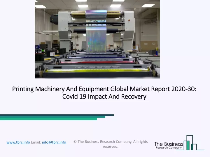 printing machinery and equipment global market report 2020 30 covid 19 impact and recovery