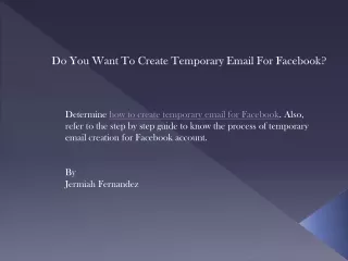 do you want to create temporary email for facebook
