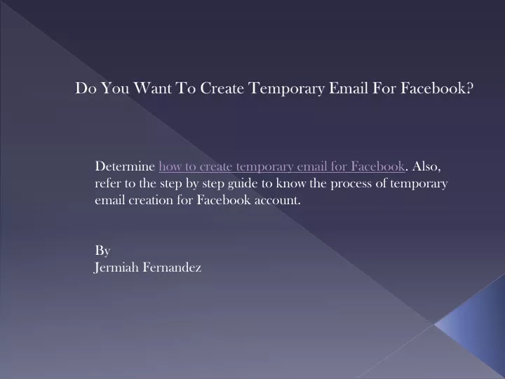 do you want to create temporary email for facebook