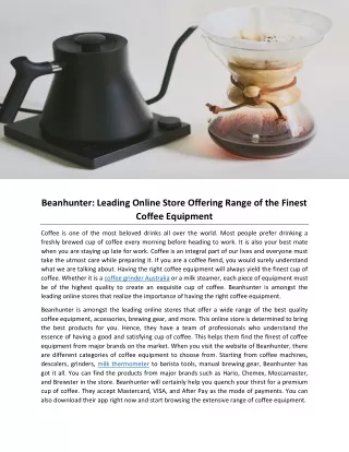 Beanhunter: Leading Online Store Offering Range of the Finest Coffee Equipment