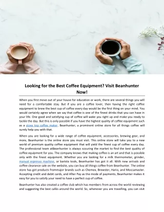 Looking for the Best Coffee Equipment? Visit Beanhunter Now!